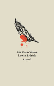 Title: The Round House, Author: Louise Erdrich