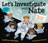 Title: The Solar System (Let's Investigate with Nate Series #2), Author: Nate Ball