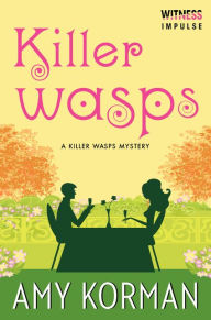Title: Killer WASPs: A Killer Wasps Mystery, Author: Amy Korman
