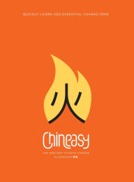 Title: Chineasy: The Easy Way to Learn Chinese, Author: ShaoLan Hsueh