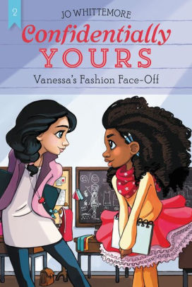 Vanessa's Fashion Face-Off (Confidentially Yours Series #2)