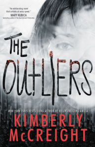 Title: The Outliers, Author: Kimberly McCreight