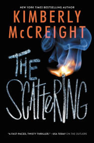 Title: The Scattering, Author: Kimberly McCreight