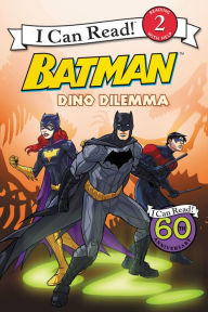 Title: Batman Classic: Dino Dilemma, Author: Donald Lemke