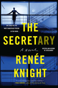 Title: The Secretary: A Novel, Author: Renée Knight