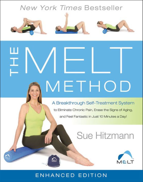 The MELT Method: A Breakthrough Self-Treatment System