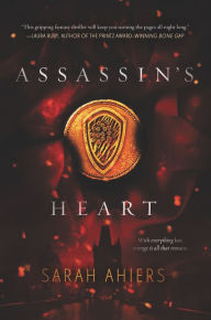 Title: Assassin's Heart, Author: Sarah Ahiers