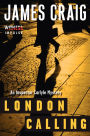 London Calling: An Inspector Carlyle Mystery