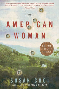 Title: American Woman, Author: Susan Choi