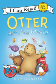 Title: Otter: Hello, Sea Friends!, Author: Sam Garton