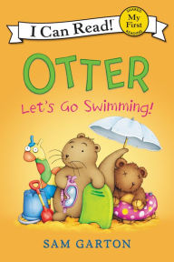 Title: Otter: Let's Go Swimming!, Author: Sam Garton