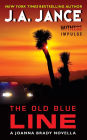 The Old Blue Line: A Joanna Brady Novella