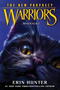 Title: Midnight (Warriors: The New Prophecy Series #1), Author: Erin Hunter