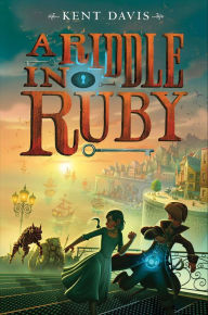 Title: A Riddle in Ruby, Author: Kent Davis