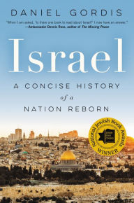 Title: Israel: A Concise History of a Nation Reborn, Author: Daniel Gordis