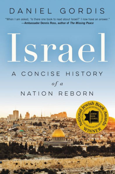 Israel: A Concise History of a Nation Reborn