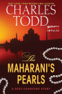 The Maharani's Pearls: A Bess Crawford Story