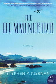 Title: The Hummingbird, Author: Stephen P. Kiernan