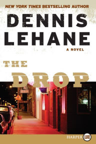 Title: The Drop, Author: Dennis Lehane