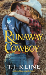Title: Runaway Cowboy, Author: T. J. Kline