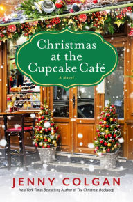 Title: Christmas at the Cupcake Café, Author: Jenny Colgan