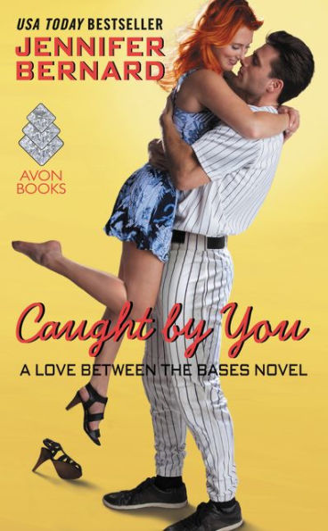 Caught by You: A Love Between the Bases Novel