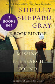 Title: The Secrets of Crittenden County: Missing, The Search, and Found, Author: Shelley Shepard Gray