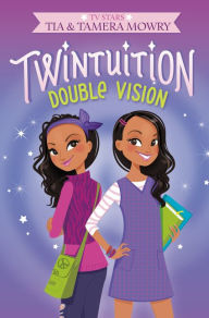 Title: Double Vision (Twintuition Series #1), Author: Tia Mowry