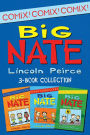 Big Nate Comics 3-Book Collection: What Could Possibly Go Wrong?, Here Goes Nothing, Genius Mode