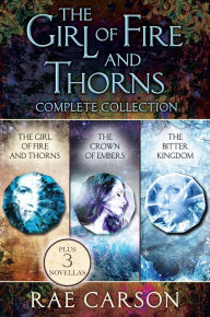 Title: The Girl of Fire and Thorns Complete Collection, Author: Rae Carson