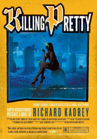 Title: Killing Pretty (Sandman Slim Series #7), Author: Richard Kadrey