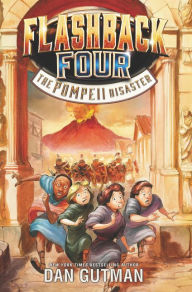 The Pompeii Disaster (Flashback Four Series #3)