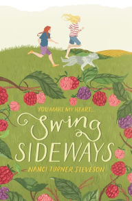 Title: Swing Sideways, Author: Nanci Turner Steveson