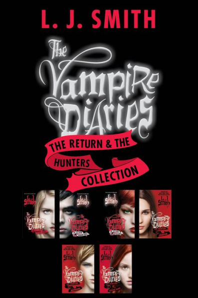 The Vampire Diaries: The Return & The Hunters Collection: Books 1 to 3 in Both Series-6 Complete Books