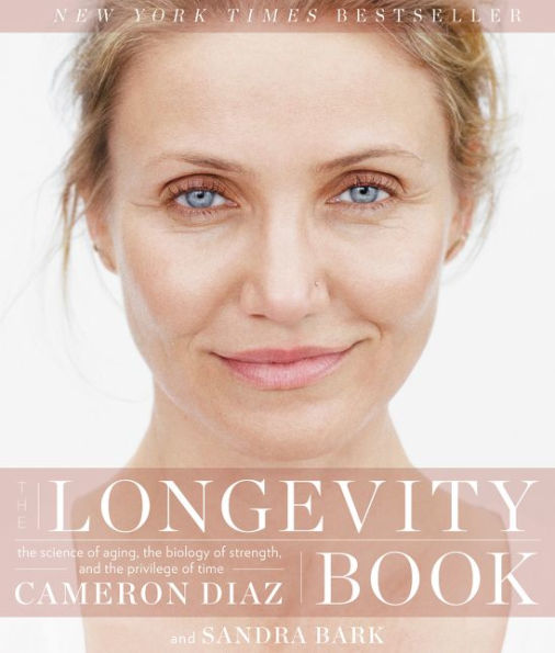 The Longevity Book: The Science of Aging, the Biology of Strength, and the Privilege of Time