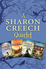Title: Sharon Creech 4-Book Collection: Walk Two Moons, Ruby Holler, The Great Unexpected, The Boy on the Porch, Author: Sharon Creech