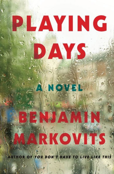 Playing Days: A Novel