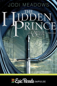 Title: The Hidden Prince, Author: Jodi Meadows