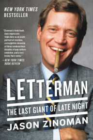 Title: Letterman: The Last Giant of Late Night, Author: Jason Zinoman
