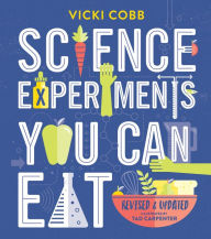 Title: Science Experiments You Can Eat (B&N Exclusive Edition), Author: Vicki Cobb