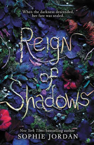 Title: Reign of Shadows (Reign of Shadows Series #1), Author: Sophie Jordan