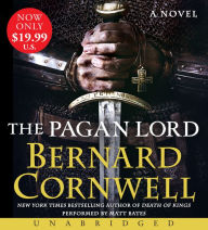 Title: The Pagan Lord (Last Kingdom Series #7) (Saxon Tales), Author: Bernard Cornwell