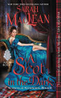 A Scot in the Dark (Scandal and Scoundrel Series #2)