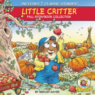 Title: Little Critter Fall Storybook Collection: 7 Classic Stories, Author: Mercer Mayer