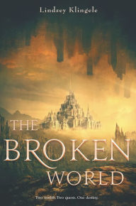 Title: The Broken World, Author: Lindsey Klingele