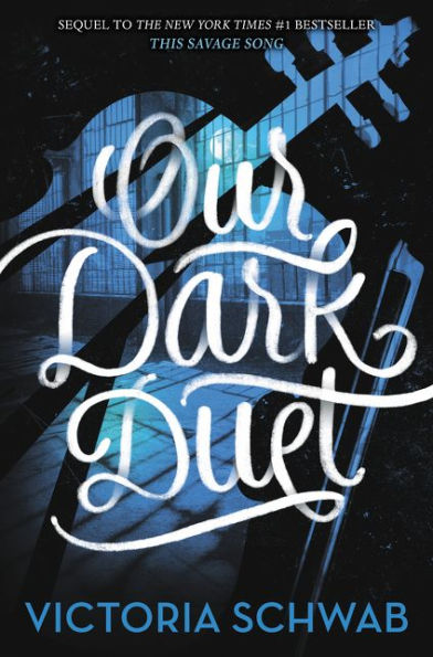 Our Dark Duet (Monsters of Verity Series #2)