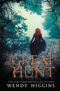 Title: The Great Hunt (Eurona Duology #1), Author: Wendy Higgins