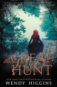 Title: The Great Hunt, Author: Wendy Higgins