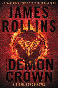 Download ebooks in prc format The Demon Crown  9780062381743 by James Rollins