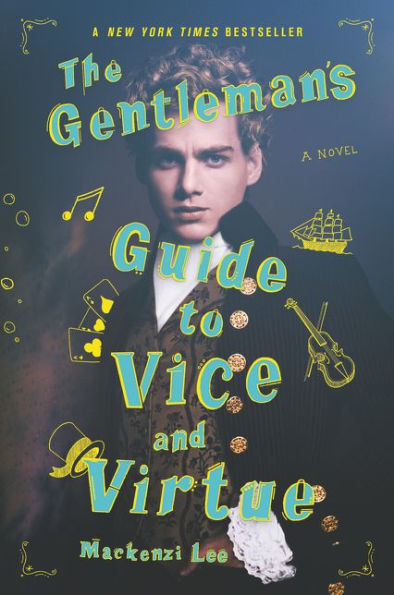 The Gentleman's Guide to Vice and Virtue (Montague Siblings Series #1)